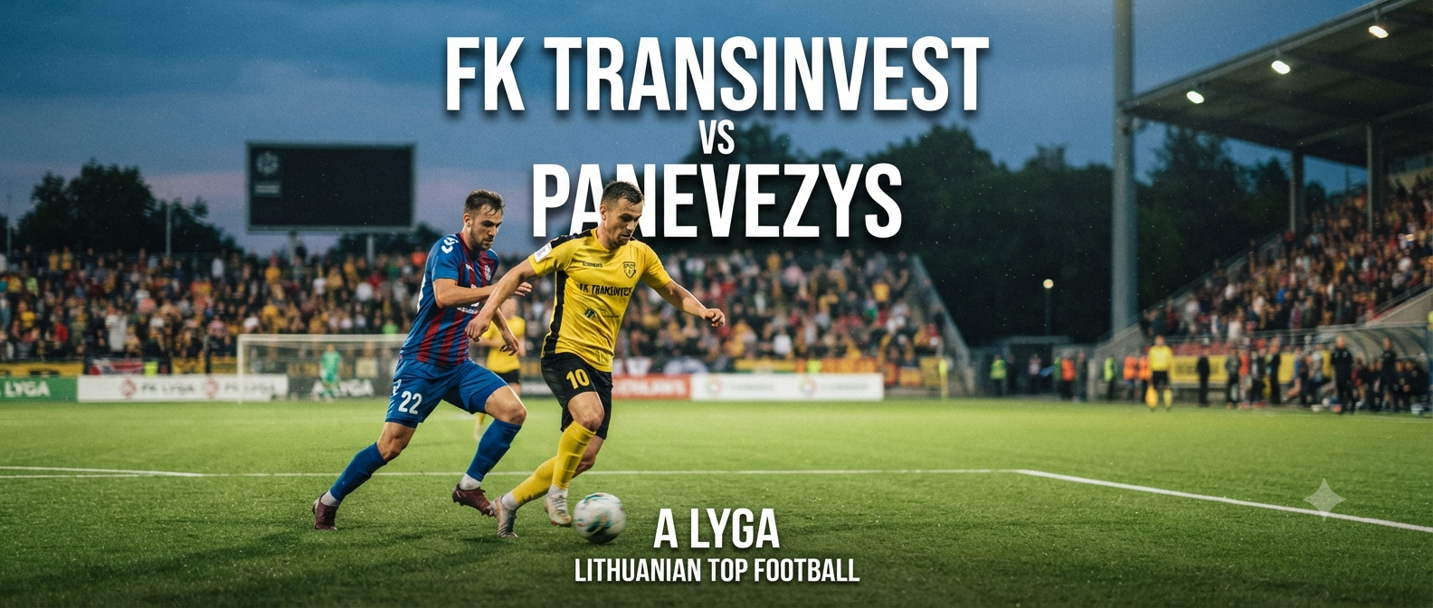 Streaming Score808 FK Transinvest vs Panevezys A Lyga Malam Ini Pukul 22.45 WIB Membawa Hiburan Pertandingan Berkualitas Untuk Penggemar Bola